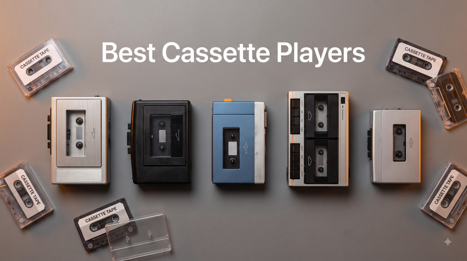 Best Cassette Players
