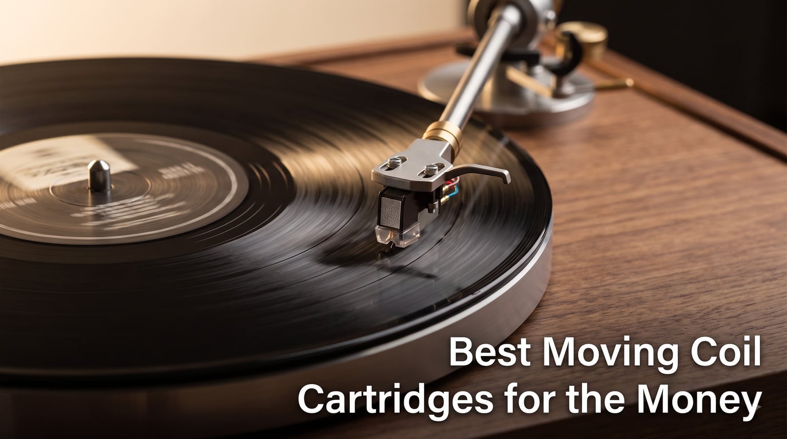 Best Moving Coil Cartridges for the Money