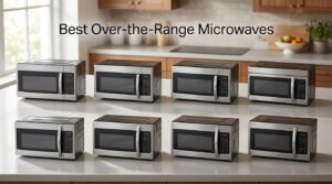Best Over-the-Range Microwaves
