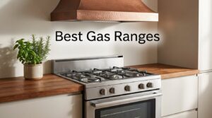 Best Gas Ranges