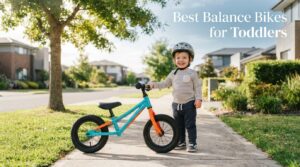 Best Balance Bikes for Toddlers