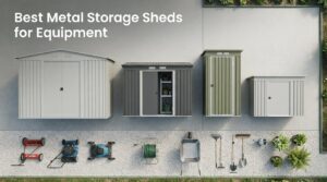 Best Metal Storage Sheds for Equipment