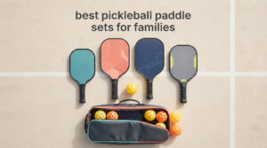 best pickleball paddle sets for families