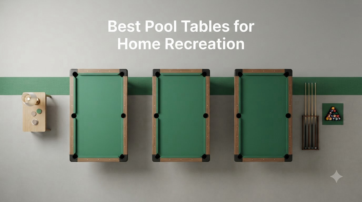Best Pool Tables for Home Recreation