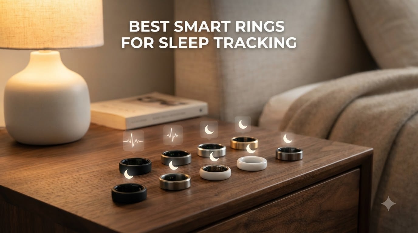 Best Smart Rings for Sleep Tracking