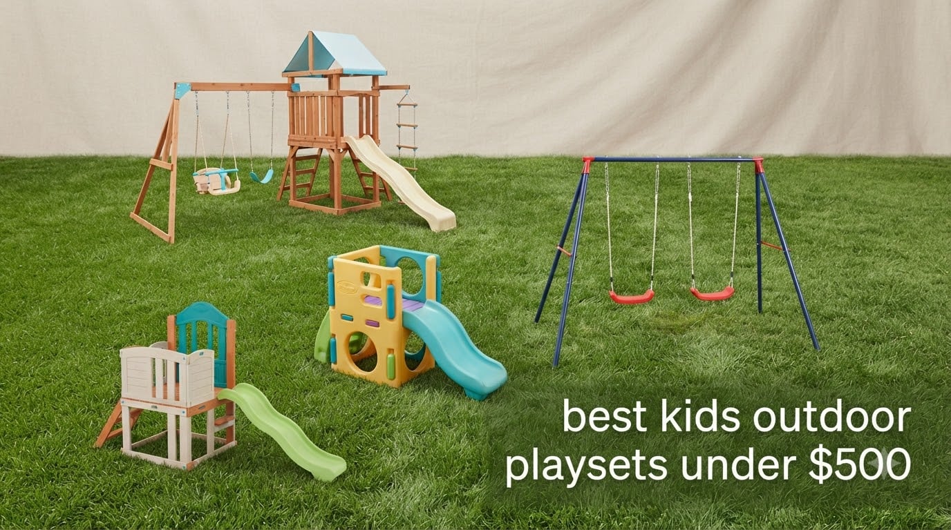 best kids outdoor playsets under $500