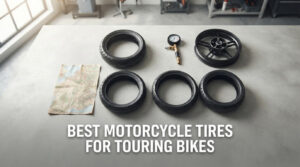 best motorcycle tires for touring bikes